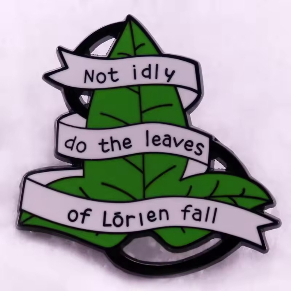 “Not idly do the leaves of Lórien fall” Enamel Pin – Lord of the Rings Inspired